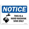 Signmission OSHA Sign, This Is Hand Washing Sink With, 5in X 3.5in Decal, 10PK, 3.5" W, 5" L, Landscape, PK10 OS-NS-D-35-L-16684-10PK